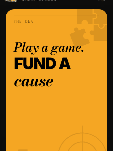 Play a game. Fund a cause.